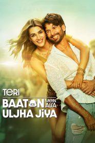 Teri Baaton Mein Aisa Uljha Jiya (2024)Hindi DD5.1 Full Movie AMZN WEB-DL 720p | 1080p