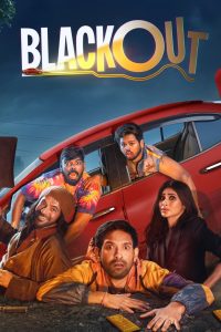 Blackout (2024) Hindi WEB-DL 480p, 720p & 1080p | Tera Box