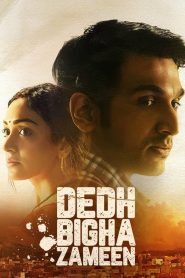 Dedh Bigha Zameen (2024) Hindi WEB-DL 480p, 720p & 1080p