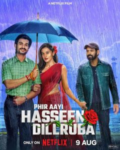 Phir Aayi Hasseen Dillruba (2024) Hindi Movie Full HD WEB-BL 420 , 720p & 1080p